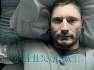 AddiDeepwell