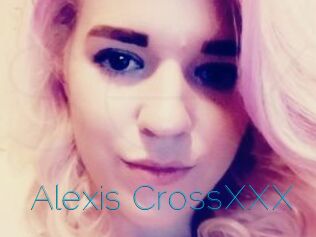 Alexis_CrossXXX