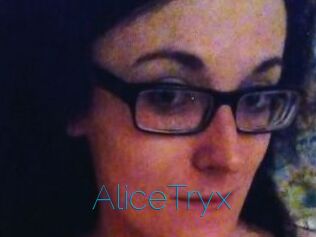 AliceTryx