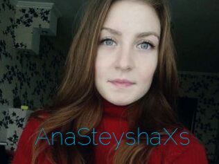 AnaSteyshaXs