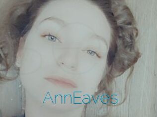 AnnEaves