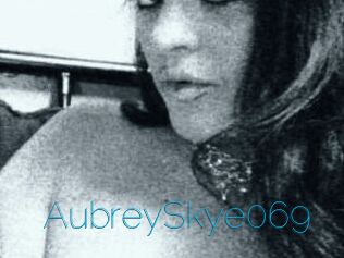 AubreySkye069