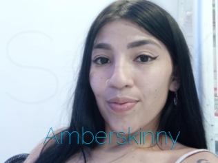 Amberskinny