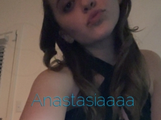 Anastasiaaaa