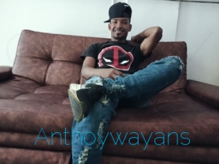 Anthoywayans