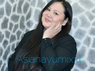 Asianayumixxl