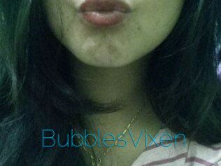 BubblesVixen