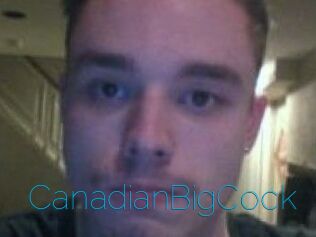 CanadianBigCock