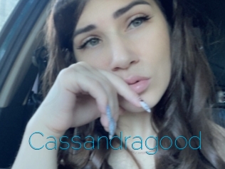 Cassandragood