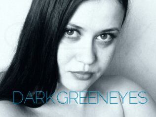 DARKGREENEYES