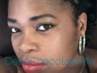 DeepChocolateMia