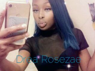 Drea_Rosezae