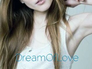 DreamOfLove