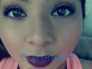 Dulcemamii