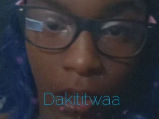 Dakititwaa