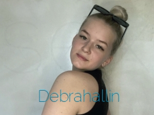 Debrahallin