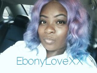 EbonyLoveXX