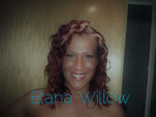 Etana_Willow