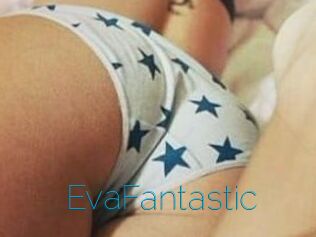 EvaFantastic