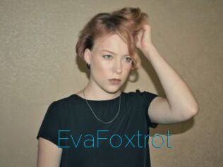 EvaFoxtrot