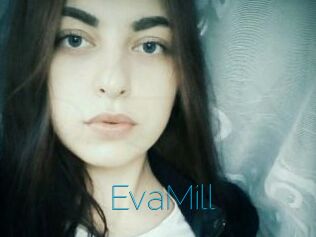 EvaMill