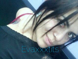 Evaxxxtits