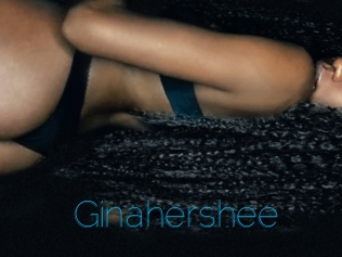 Ginahershee