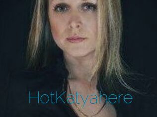 HotKatyahere