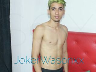 JokerWasonxx