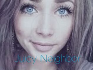 Juicy_Neighbor