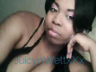 JuicynWettxXx