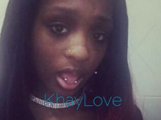 KhayLove