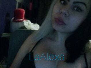 LaAlexa