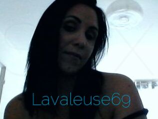 Lavaleuse69