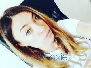 LolaFoxie