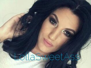 LollaSweetAss