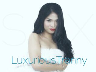 LuxuriousTranny