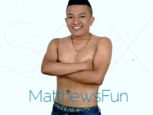 MatthewsFun