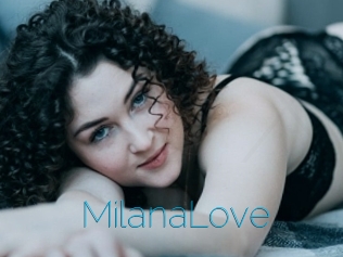 MilanaLove