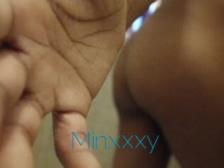 Minxxxy