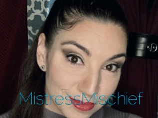 MistressMischief