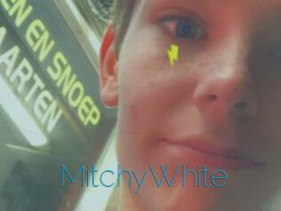 MitchyWhite