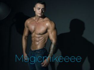 Magicmikeeee