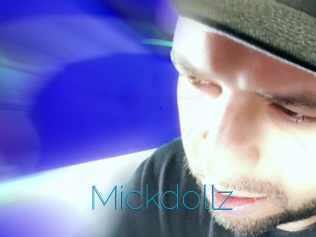 Mickdollz