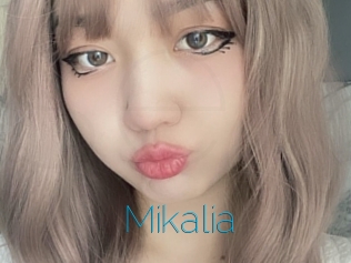 Mikalia