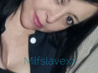 Milfslavexx