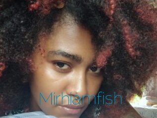 Mirhiamfish
