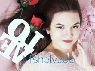 Mishelvade