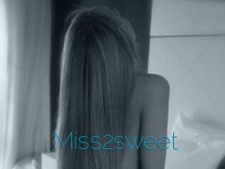 Miss2sweet