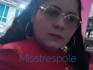 Misstrespole